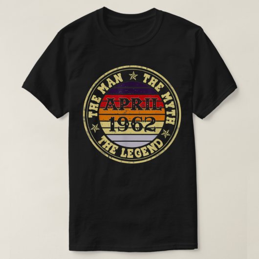 Mens Man Myth Legend April 1962 60th Birthday Gift Tシャツ (デザイン正面)