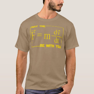 Mens May The (F=Mdvdt) Be With You Engineer Scienc Tシャツ