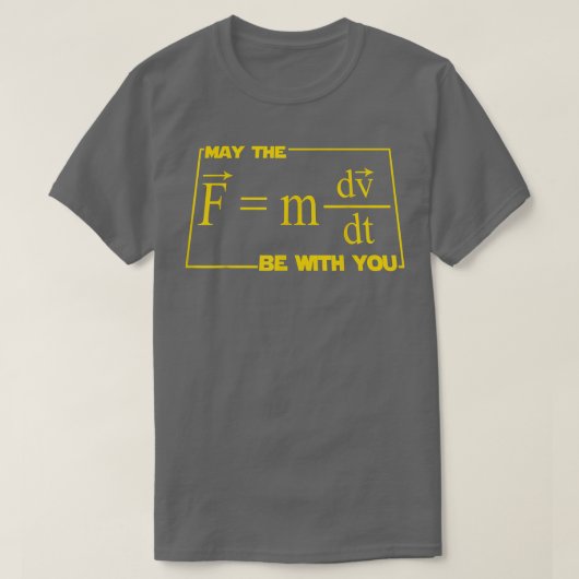 Mens May The (F=Mdvdt) Be With You Engineer Scienc Tシャツ (デザイン正面)