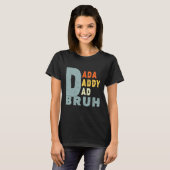 Mens Men s Dada Daddy Dad Bruh  dad Retro Father s Tシャツ (正面フル)
