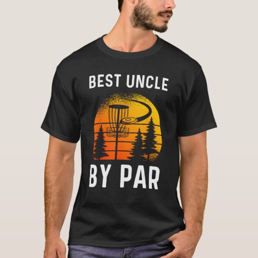 Mens Mens Best Uncle By Par Disc Golf Tシャツ (正面)