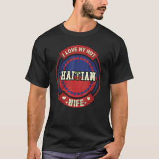Mens Mens I Love My Hot Haitii Wife Haiti Tシャツ