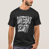 Mens Mens Quarterback Security Sarcastic Football Tシャツ (正面)