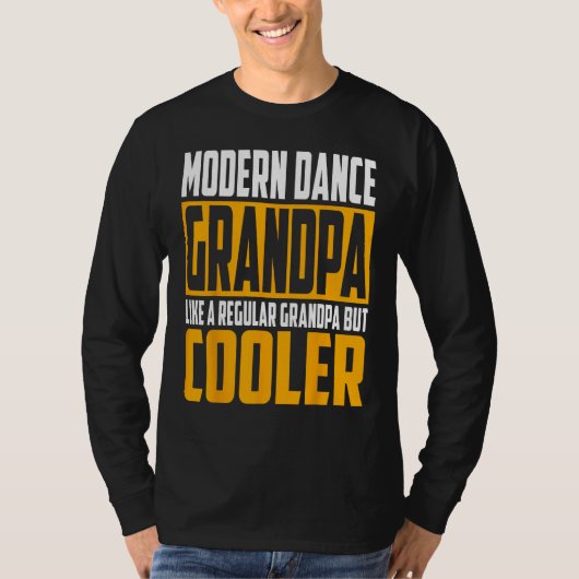 Mens Modern Dance Grandpa   Like a Regular Grandpa Tシャツ (正面)