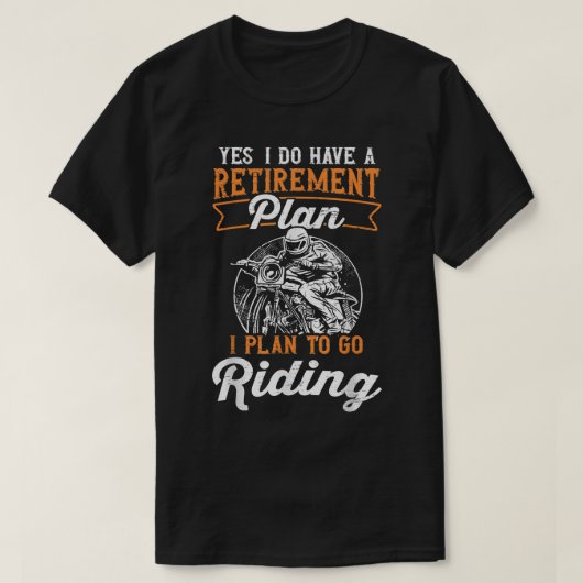 Mens Motorcycle Retirement Plan To Go Riding Biker Tシャツ (デザイン正面)