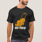Mens Mow-Tivated Lawn Mower Mowing Tシャツ (正面)