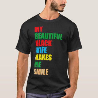 Men's My Black Wife Makes Me Smile Tシャツ