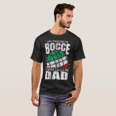 Mens My Favorite Bocce Ball Player Calls Me Dad It Tシャツ (正面フル)