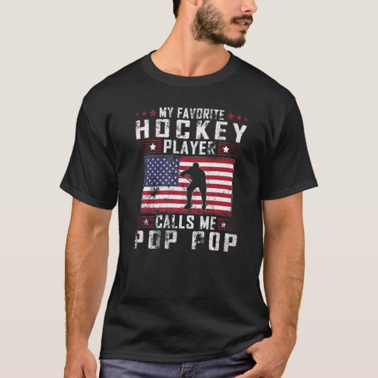 Mens My Favorite Hockey Player Calls Me Pop Pop Fa Tシャツ (正面)