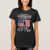 Mens My Favorite Lacrosse Player Calls Me Pop Pop  Tシャツ (正面)