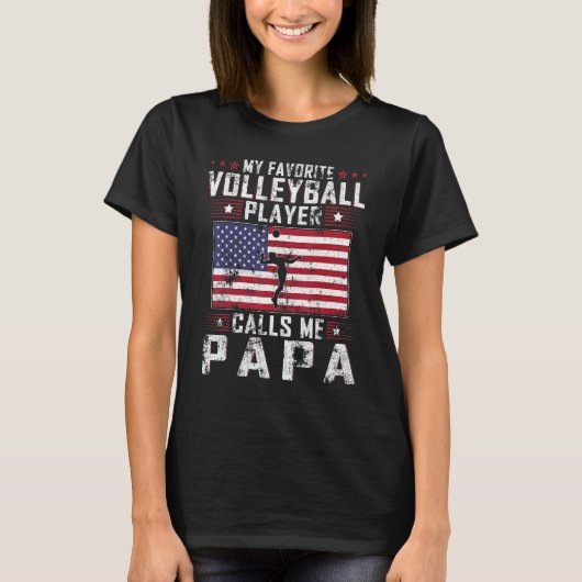 Mens My Favorite Volleyball Player Calls Me Papa F Tシャツ (正面)