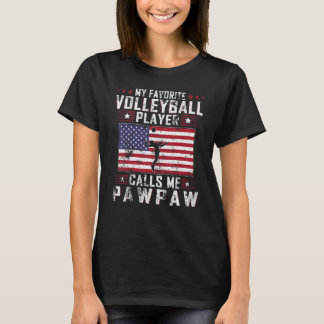 Mens My Favorite Volleyball Player Calls Me Pawpaw Tシャツ
