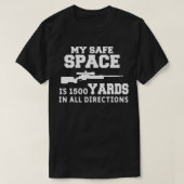 Mens My Safe Space Funny Sniper Hunt Hunting Quote Tシャツ (デザイン正面)