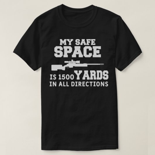 Mens My Safe Space Funny Sniper Hunt Hunting Quote Tシャツ (デザイン正面)