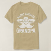 Mens Nacho Average Grandpa For Granddaddy  Tシャツ (デザイン正面)