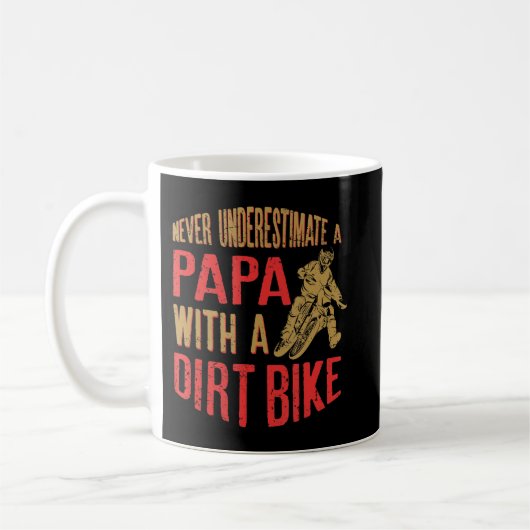Mens Never Underestimate A Papa With A Dirt Bike G コーヒーマグカップ (左)