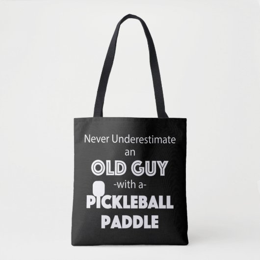 Mens Never Underestimate an old guy with a Pickleb トートバッグ (正面)