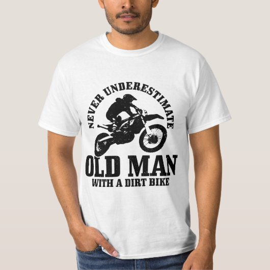 Mens Never Underestimate An Old Man With A Dirt Bi Tシャツ (正面)