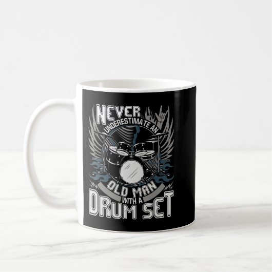 Mens Never Underestimate An Old Man With A Drum Se コーヒーマグカップ (左)