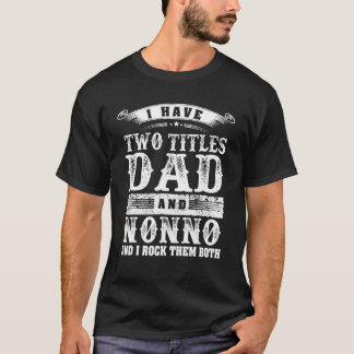 Mens Nonno私男性へは2つのタイトルパパとNonnを持っている Tシャツ