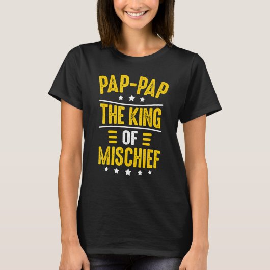 Mens Pap Pap King Of Mischief  For Men Fathers Day Tシャツ (正面)