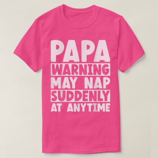 Mens Papa Warning May Nap At Anytime Grandpa Funny Tシャツ (デザイン正面)