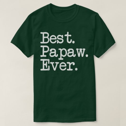 Mens Papaw Gift Best Papaw Ever Tシャツ (デザイン正面)