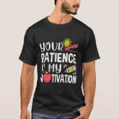 Mens  Paraprofessional Patience My Motivation Para Tシャツ (正面)