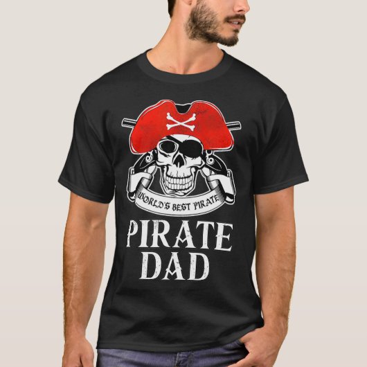Mens Pirate Dad Shirt Worlds Best Pirate Tシャツ (正面)