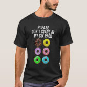 Mens Please Don't Stare At My Six Pack Workout Tシャツ (正面)