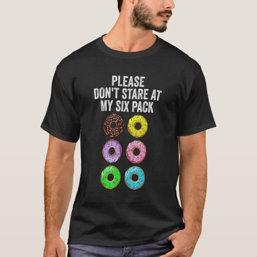 Mens Please Don't Stare At My Six Pack Workout Tシャツ (正面)