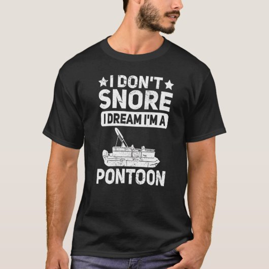 Mens Pontooning私は夢Imポンツーンを奪わない Tシャツ (正面)