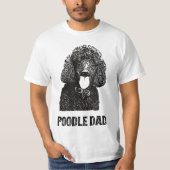 Mens Poodle Dad - Standard Poodle Dad  Tシャツ (正面)