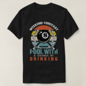Mens Pool With A Change Of Drinking 8 Ball Billiar Tシャツ (デザイン正面)