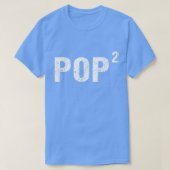 Mens Pop Squared Shirt Pop to the Second Power Shi Tシャツ (デザイン正面)