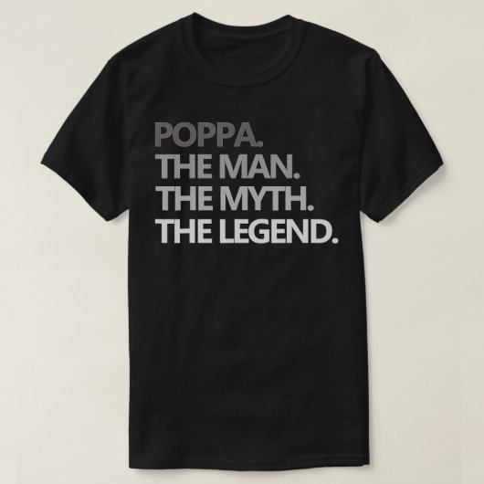 Mens POPPA HE MAN MYH LEGEND Funny Grandpa  Father Tシャツ (デザイン正面)
