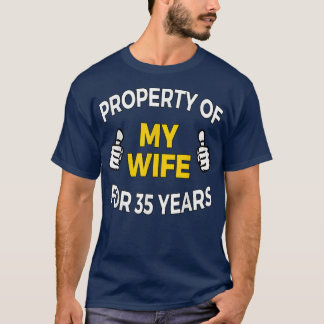 Mens Property of my Wife for 35 Years T  Anniversa Tシャツ