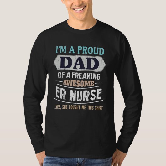 Mens Proud Dad Of Awesome ER Nurse Daughter Father Tシャツ (正面)