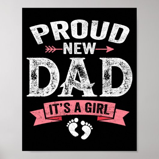 Mens Proud New Dad It's A Girl Funny Fathers Day N ポスター (正面)