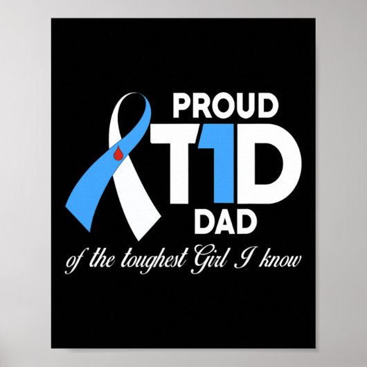 Mens Proud T1d Dad Of Daughter Diabetes Awareness  ポスター (正面)