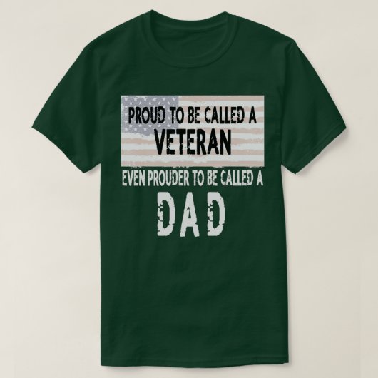 Mens Proud to be a Veteran and Dad Fathers Day Gif Tシャツ (デザイン正面)
