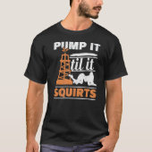 Mens Pump It Ults Roughneck油リグ油 Tシャツ (正面)
