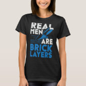 Mens Real Men Are Bricklayers Bircklaying Bricks J Tシャツ (正面)