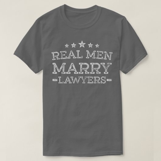 Mens Real Men Marry Lawyers Tシャツ (デザイン正面)