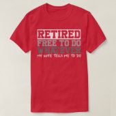 Mens Retired Free to Do Whatever  Funny Retirement Tシャツ (デザイン正面)