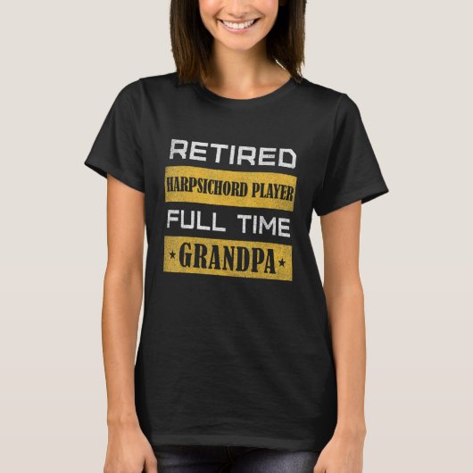 Mens Retired harmonist Full Time Grandpa Retiremen Tシャツ (正面)