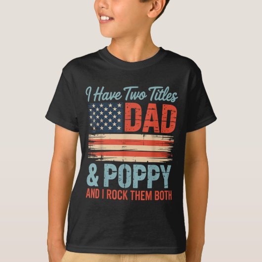 Mens Retro I Have Two Titles Dad &amp; Ppy I Rock  Tシャツ (正面)