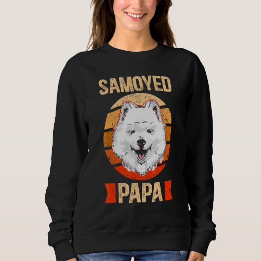 Mens Samoyed Papa Samoyeds Dog Owner Samoyed スウェットシャツ (正面)