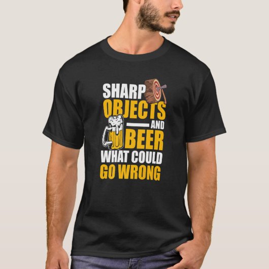 Mens Sharp Objects And Beer What Could Go Wrong Tシャツ (正面)