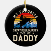 Mens Snowmobiling My Snowmobile お気に入りの Buddies セラミックオーナメント (裏面)